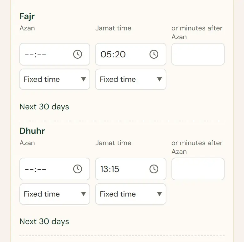 The usual times: Azan and Jamat, or minutes after Azan.